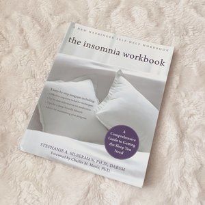 2/$40 'The Insomnia Workbook' Softcover By Stephanie Silberman
